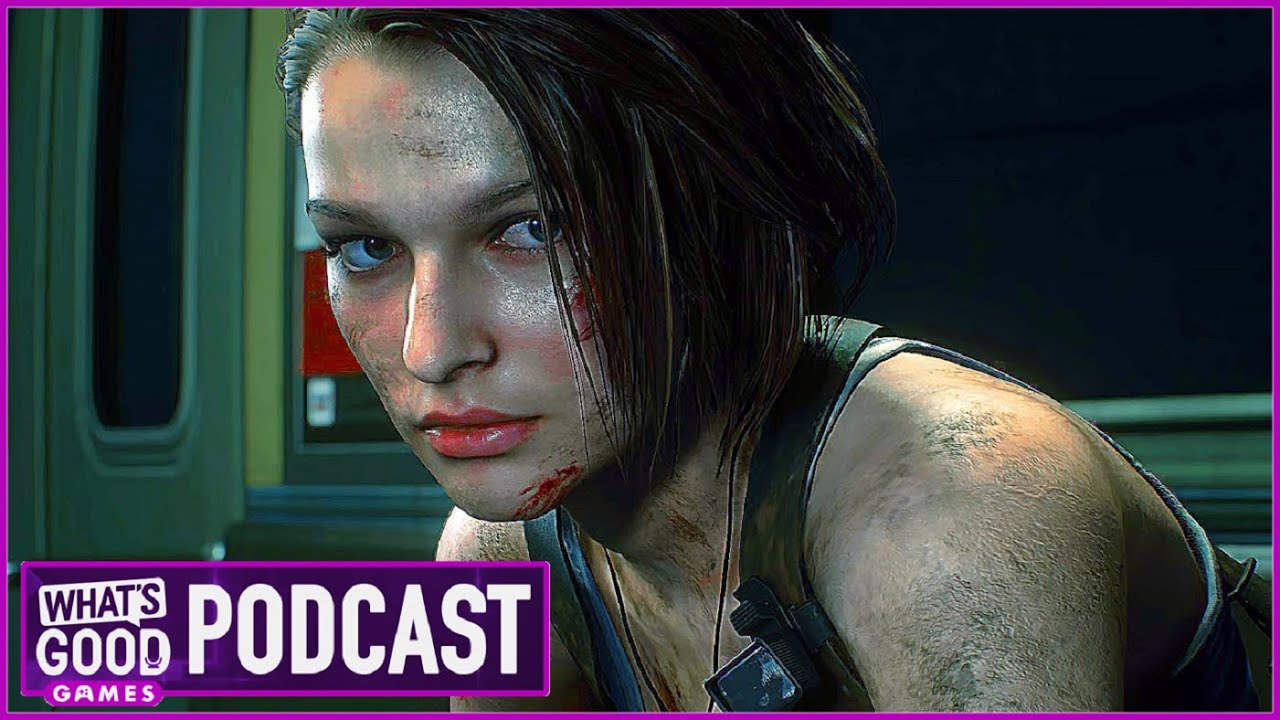 RE3 Remake is REAL! - What's Good Games (Ep. 135)