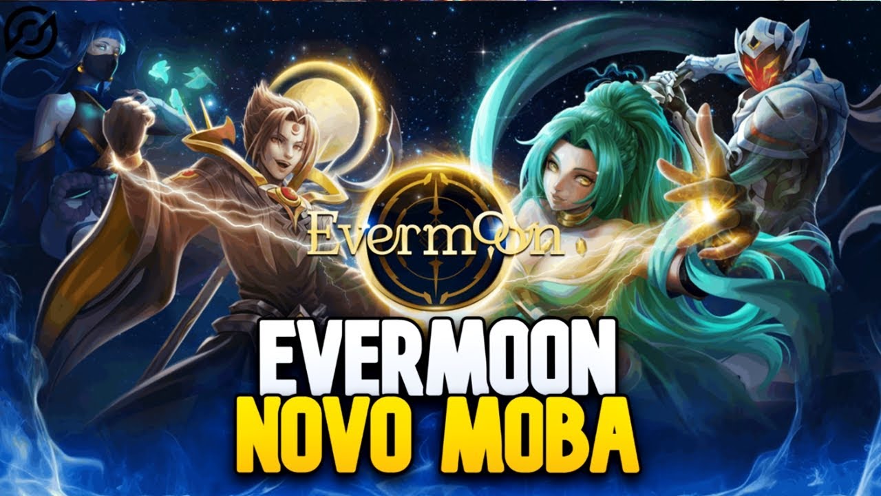 NOVO MOBA EVERMOON! CONFERINDO SE VALE PENA JOGAR O BETA TESTE DO NOVO MOBA MOBILE EVERMOON