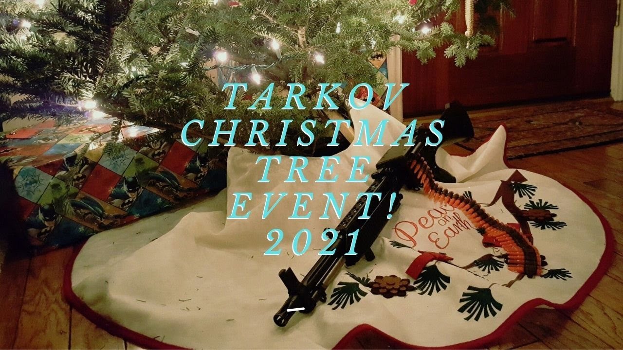Christmas Tree Weapons Case?! Escape From Tarkov YouTube