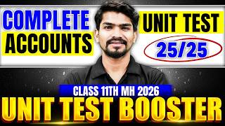 Accounts Unit Test Booster 🔥 | Complete Accounts | 25/25 Strategy | Class 11 Maharashtra Board