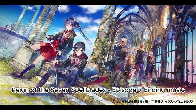 Reign of the Seven Spellblades Explore - Watch on Crunchyroll