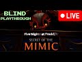 FNAF Secret of the Mimic // BLIND PLAYTHROUGH pt1 #shorts