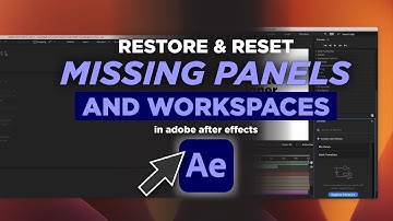After Effects: Reset & Restore Missing Panels & Workspaces | Adobe After Effects Tutorial