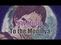 HW MUSIC -To the Moon ya (Audio)