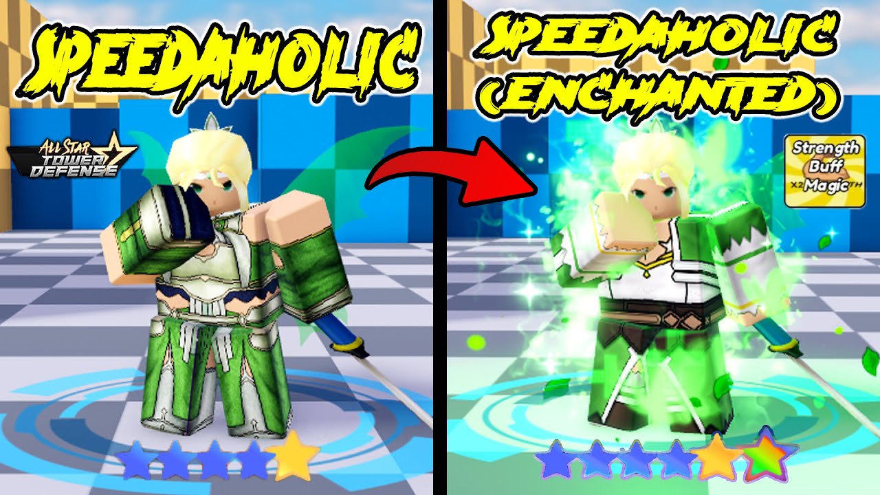 LVL 175 SPEEDAHOLIC (ENCHANTED) 6⭐UNIT SHOWCASE - ALL STAR TOWER DEFENSE
