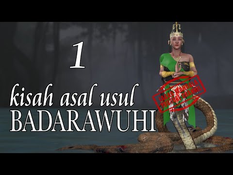 ASAL USUL MISTERI BADARAWUHI EPSD 1