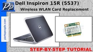 Dell Inspiron 15R (5537) Wireless WLAN Card Video Tutorial Teardown
