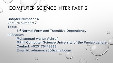 Ch # 4 (7) 3rd Normal Form (3NF) and Transitive dependency inter part 2 in Urdu. #3NF #Transitive