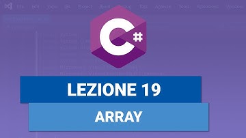 ARRAYS Explained - C# TUTORIAL ITALIAN 19