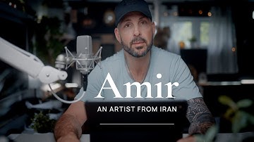 The Extraordinary Journey of Artist Amir from Iran