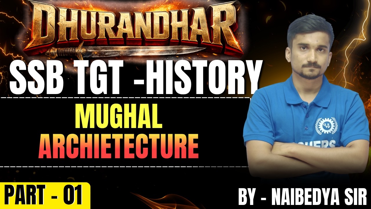 🔥 JUNIOR TEACHER  | MUGHAL ARCHIETECTURE -1 | PYQ MCQs Discussion | By Naibedya Sir