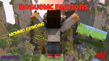 RogueMC Factions - Season 2 - Ep.1 - Getting That /mctop grind