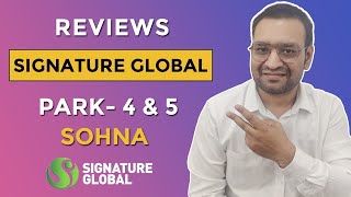 Signature global park 4 & 5 sec 36 Sohna Road II South of Gurgaon II Exact review.