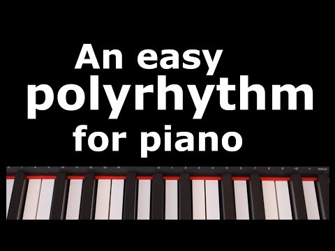 An Easy Polyrhythm for Piano