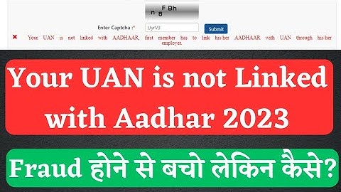 your uan is not linked with uan, first member has to link aadhar with uan through company 2023