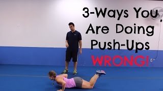 3 Ways You Are Doing Push-Ups WRONG (Avoid these 3 things to avoid injuries)