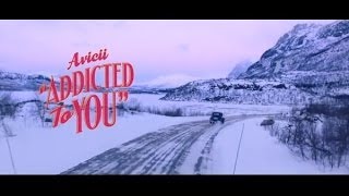 Avicii - Addicted To You [Lyrics]