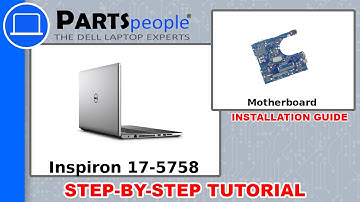 Dell Inspiron 17-5758 (P28E001) Motherboard How-To Video Tutorial