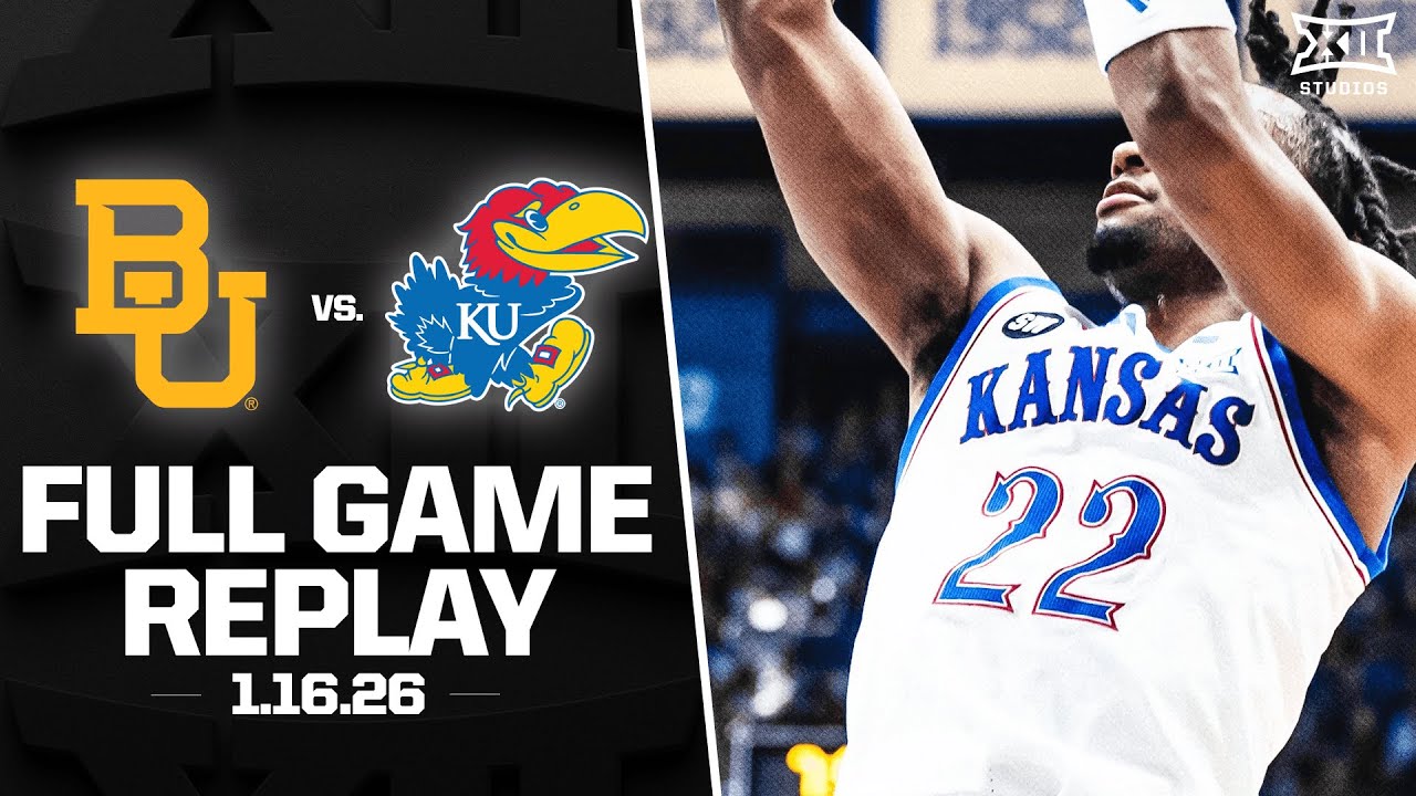 Baylor vs. Kansas Full Game Replay (1.16.26) | 2025-26 Big 12 Men's Basketball