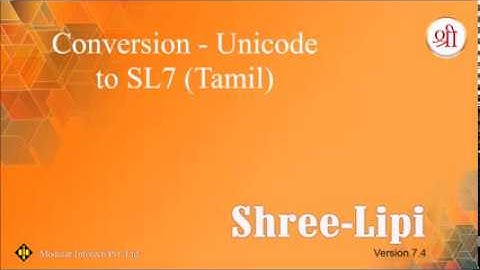 Conversion - Unicode to SL7 (Tamil)