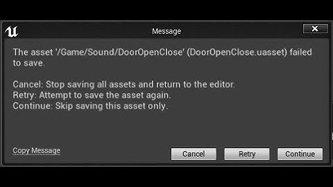Failed to save! Unreal engine 4 error solving