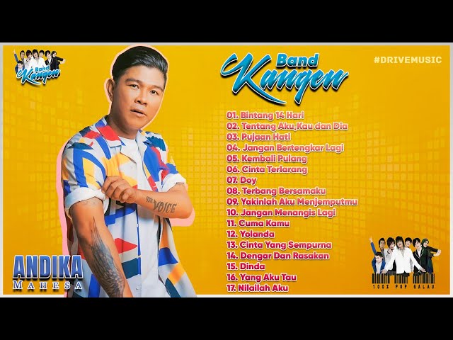 Andika Kangen Full Album - Lagu Tahun 2000an Paling Enak Didengar class=