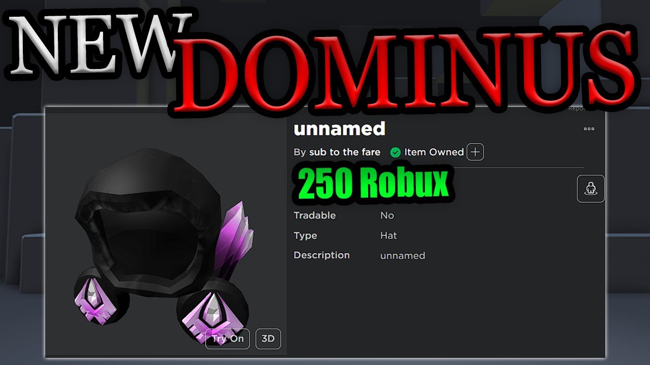 New Fake Dominus for 250 Robux 