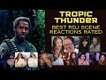 Tropic Thunder Robert Downey Jr Funny - Best Reactor Reactions Rated