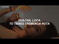 wacha loca tu tienes tremenda nota tiktok (Letra/Lyrics)