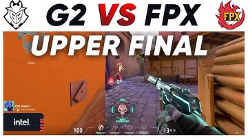 G2 vs FPX HIGHLIGHTS | UPPER FINAL - BLAST Valorant Twitch Invitational