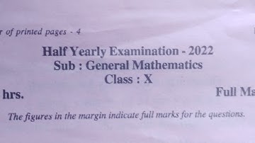 Half yearly exam 2022 General mathematics class 10th 2nd paper (NAGAON district)
