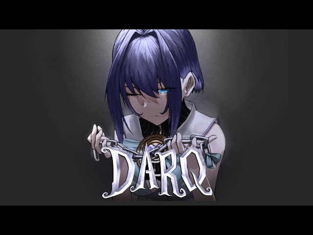 【DARQ】Let Me Leave | ENDのサムネイル