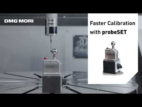 probeSET for Efficient Automated CNC Calibration Inside the Machine