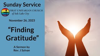 Finding Gratitude (November 26, 2023)