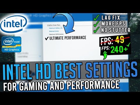 🔧Intel HD Graphics Best Settings For Low End PC! ✅ | Optimize Intel Settings For Gaming 2020