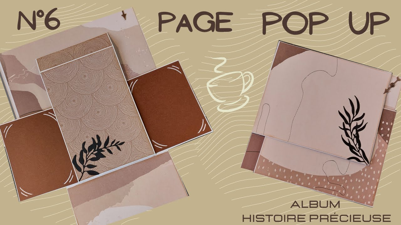 Page Pop Up album scrap Histoire précieuse version papiers Action Tuto n°6