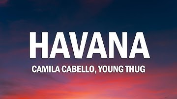 Thumbnail of Camila Cabello - Havana (Lyrics) ft. Young Thug