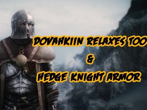 Skyrim Mods - Dovahkiin Relaxes Too, Hedge Knight Armor & Detailed Mine ...