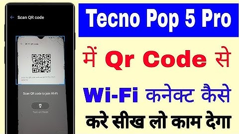 Tecno Pop 5 pro me qr code se wi-fi connect kaise kare ।how to scan qr code in tecno pop 5 pro