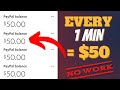 Get Paid $50 Every Minute With No Work (Earn PayPal Money For Beginners 2021)