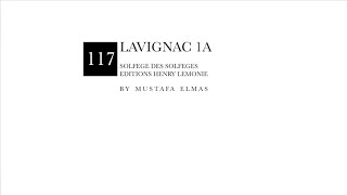 Lavignac 1A No.117 V2 (Solfege des Solfeges)