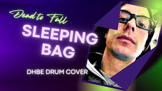 Watch Dead To Fall Sleeping Bag video