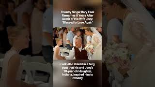 Country Singer Rory Feek Remarries 8 Years After Death of His Wife Joey: ‘Blessed to Love Again’