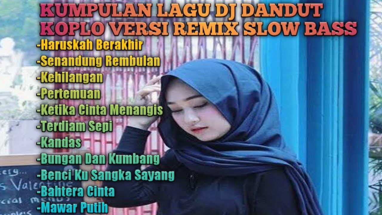Dj Dangdut Remix Happy Asmara Full Album Terbaru 2021 Viral Dj Dangdut Remix Happy Asmara Full Album Terbaru 2021 Viral