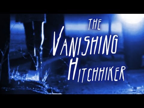 THE VANISHING HITCHHIKER