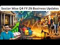 Sector Wise Q4 FY26 Business Updates