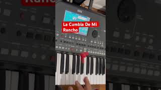 La Cumbia De Mi Rancho #ritmosparakorgpa600 #cumbia #quebradita #baile #pianotutorial