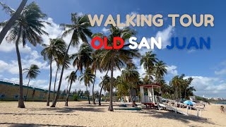 Old San Juan, Puerto Rico Walking Tour