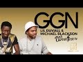 Lil Duval & Michael Blackson | GGN with SNOOP DOGG