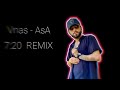 Vnas asa  720 remix